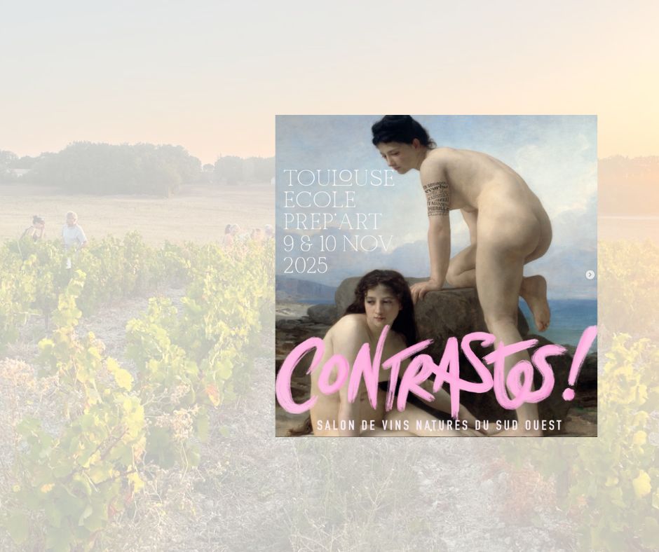 Contrastes! Toulouse 2025 - Domaine Gayrard