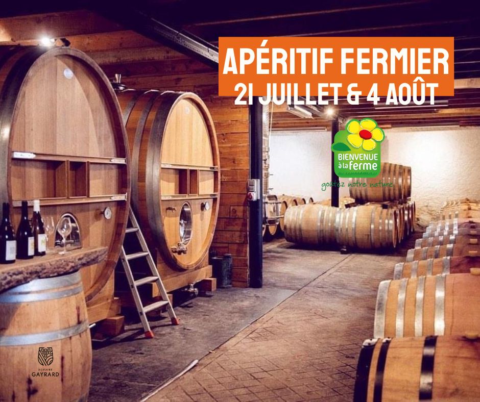 Apéritif fermier au Domaine Gayrard